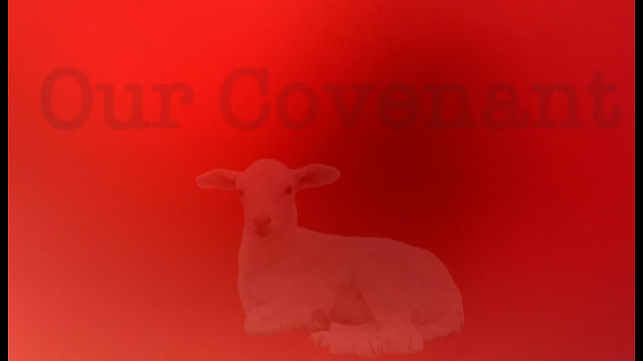 Our Covenant