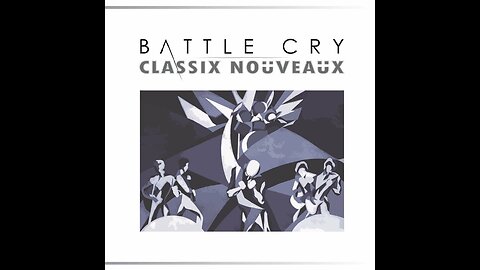Classix Nouveaux - Battle Cry (2023) [Full Album]