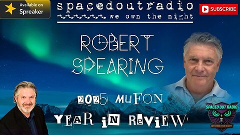 2025-12-15 | Bob Spearing | Inside MUFON: Board Director Bob Spearing 2025 UFO Research