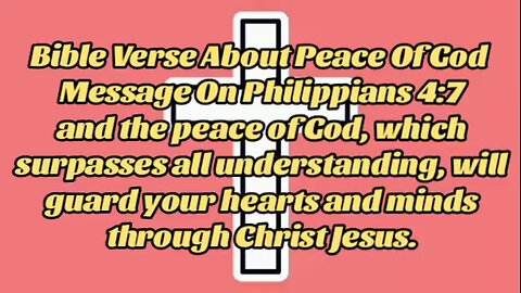 God's peace that surpasses understanding - message from God - God's grace - power of God