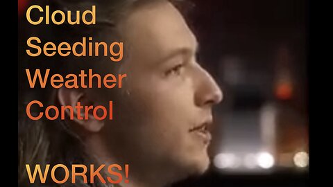 Cloud Seeding Weather Control is REAL!