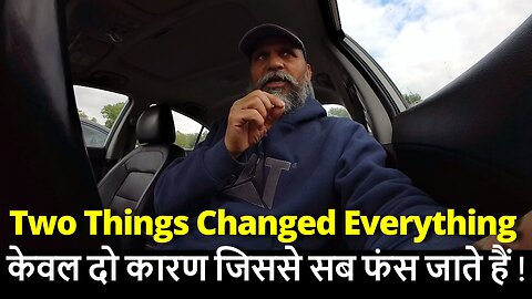 Two Things Changed Everything केवल दो कारण जिससे सब फंस जाते हैं ! #canada #bharat #samraatbharat