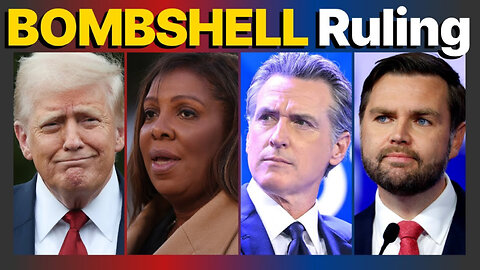 Appeals court drops bombshell ruling on Letitia James as Newsom experiences painful MELT DOWN
