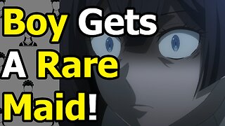 Boy Gets A Rare Maid In This Anime | My Gift LVL 9999 Unlimited Gacha