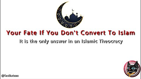 Your Fate If You Don't Convert To Islam