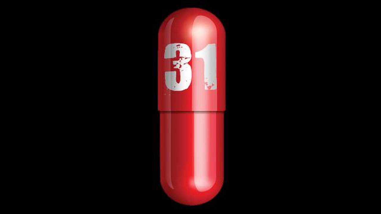 Red PIll 31