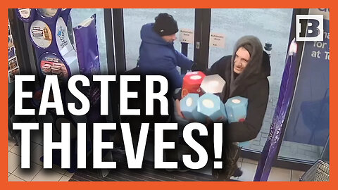 Easter Fools! U.K. Thieves Break Down Tesco Door to Steal £100 of Easter Eggs??