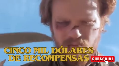 Cinco Mil Dólares de Recompensas / Películas del Oeste