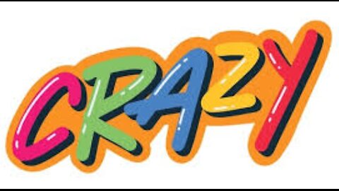 Crazy