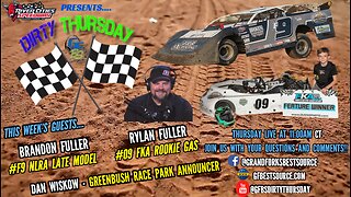 RCS DIRTY THURSDAY - with Greenbush Announcer, Dan Wiskow & NOSA/NLSA Director, Amanda Jo Enright