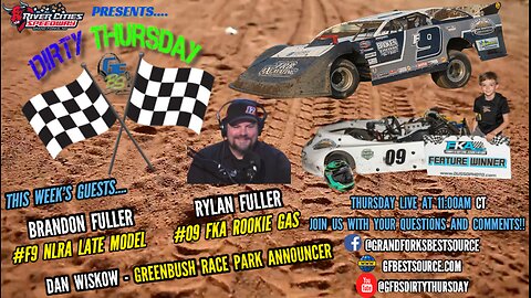 RCS DIRTY THURSDAY - with Greenbush Announcer, Dan Wiskow & NOSA/NLSA Director, Amanda Jo Enright