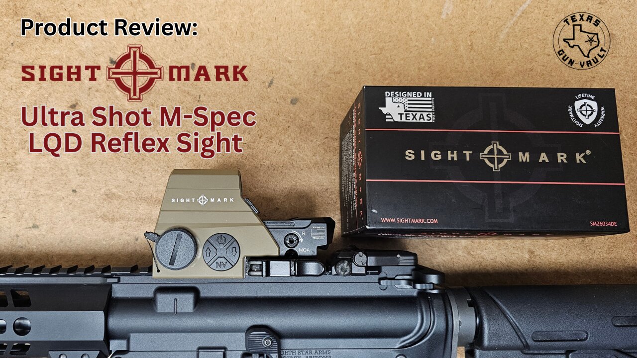 Product Review: Sightmark Ultra Shot M-Spec LQD Reflex Sight