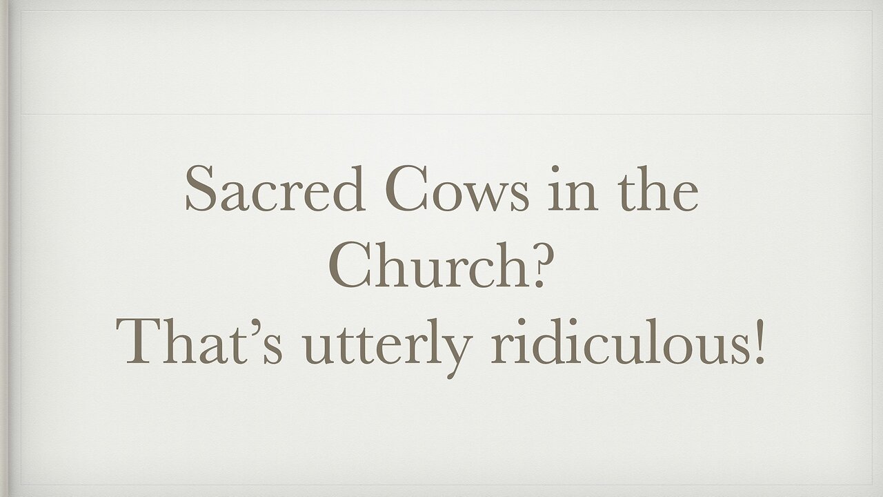 Sacred cows