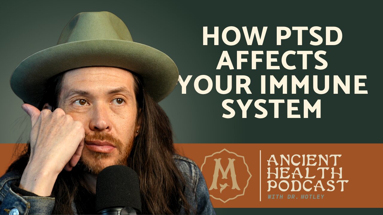 398: How PTSD Affects Your Immune System—and What You Can Do About It