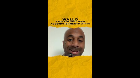 #wallo267 Stop calling your accomplishments little