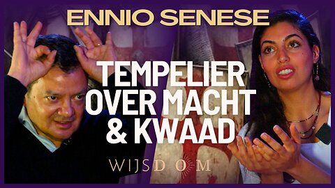 Tempelier Ennio Senese over de strijd van MACHT | WijsDom