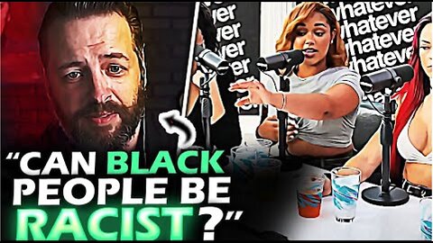 HOSTILE BLACK girl almost SLIPS UP and admit to being racist to white people