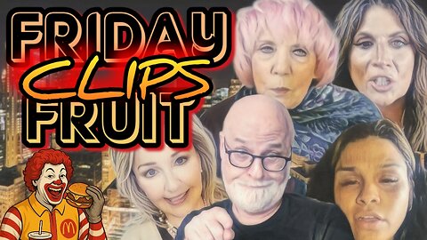 Friday Fruit Clips #92