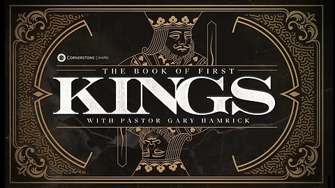 Gary Hamrick - Cornerstone Chapel - 1 Kings 8:1-53
