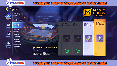 LOG IN for 10 days to get ASCEND GLORY ARENA