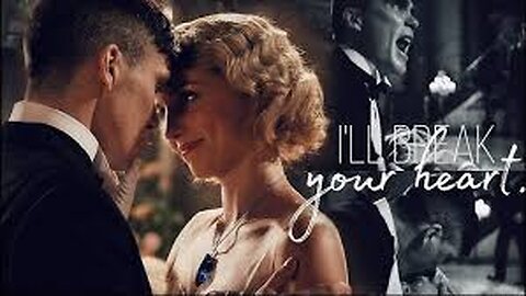 Multifandom, Peaky Blinders, I'll Break Your Heart