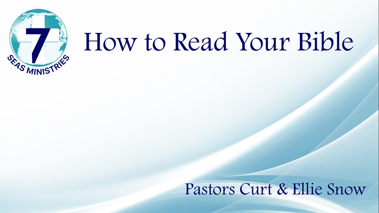 How To Read Your Bible
