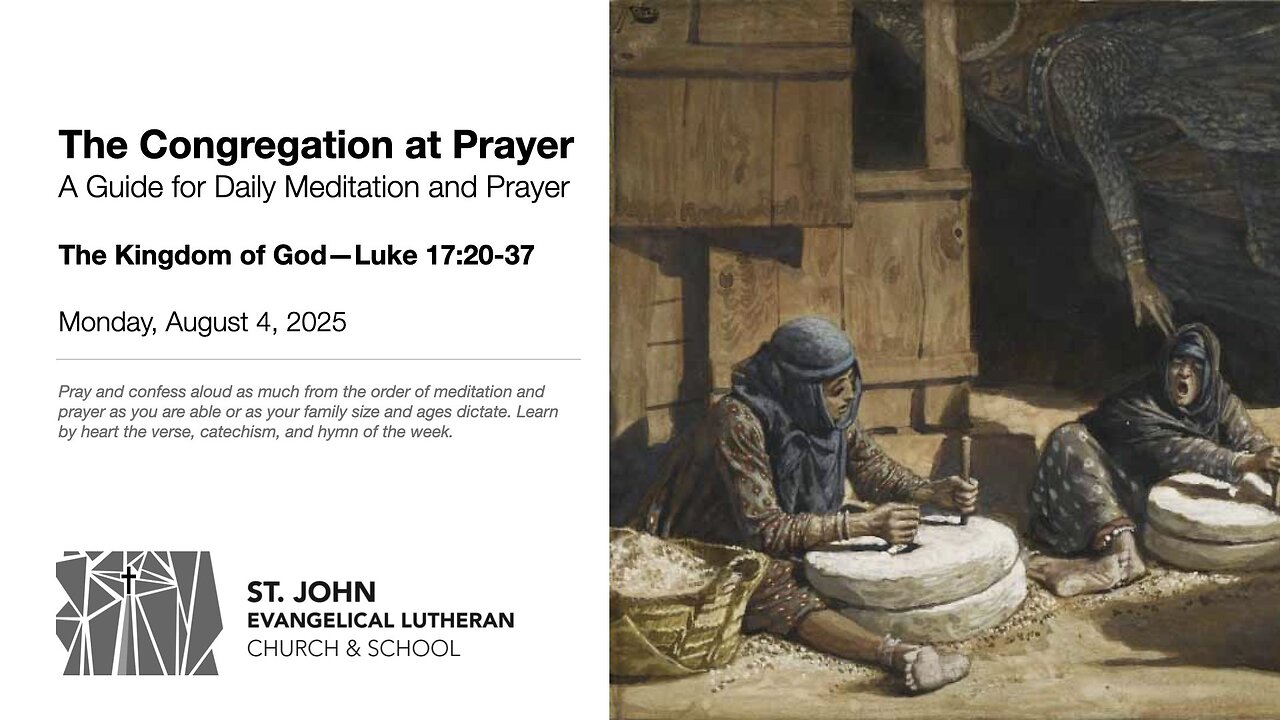 The Kingdom of God—Luke 17:20-37