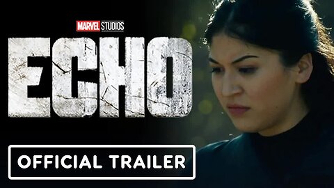 Marvel Studios' Echo - Official Prey Trailer (2024) Alaqua Cox, Vincent D'O