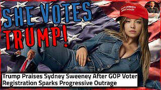 Sydney Sweeney is a Registered Republican and They are MAD!