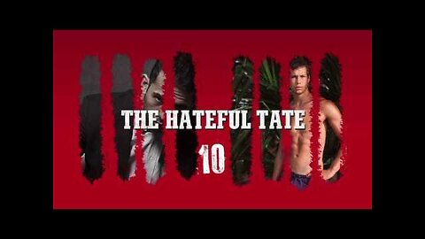 THE HATEFUL TATE EPISODE 10 | Confidential Matrix