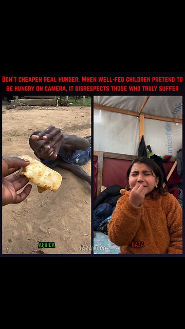 REAL Famine + Hunger vs the Well Fed children in Gaza - Who are you donating to and protesting for?