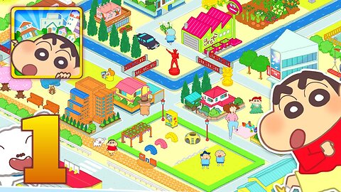 Crayon Shin-chan : Kasukabe City Great Development Gameplay Walkthrough | Part 1 (Android, iOS)