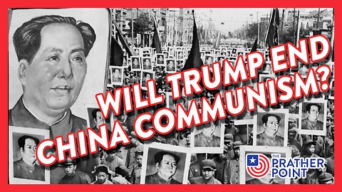 WILL TRUMP END CHINA COMMUNISM AS REAGAN & USSR?
