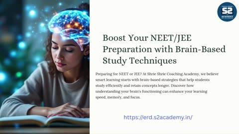 Boost Your NEET/JEE Preparation with Brain-Based Study Techniques | Shrie Shrie Coaching Academy