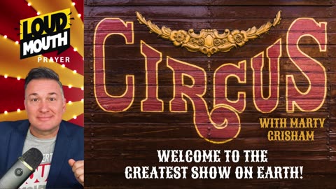 THE CIRCUS CHURCH EXPOSED - Marty Grisham of Loudmouth Prayer