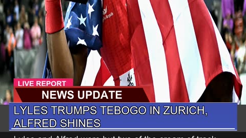 Lyles Trumps Tebogo in Zurich Alfred Shines