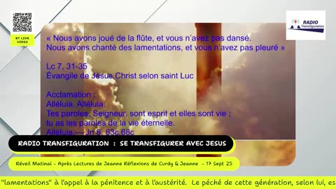 Réveil Matinal - Après Lectures de Jeanne Réflexions de Curdy & Jeanne - 17 Sept 25