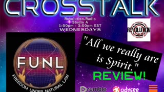 CrossTalk! Ep. 52 FUNL 4 - All We Really Are Is Spirit by Sara Cross