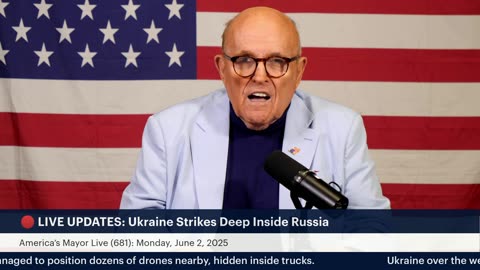 America’s Mayor Live (681): Russia's "Pearl Harbor?"—Ukraine Strikes Deep Into Russia