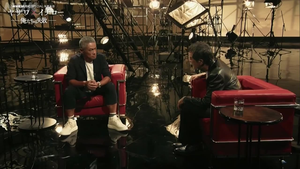 NHK MUSIC SPECIAL 矢沢永吉 ヤザワ×イチロー ~俺たちの失敗~