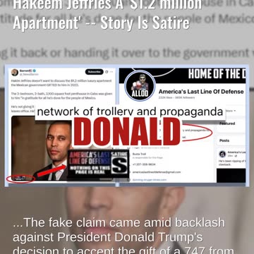 Fact Check: Mexican Government Did NOT Gift Hakeem Jeffries A '$1.2 million Apartment' -- Satire