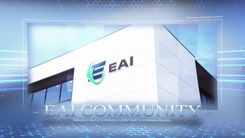 EAI Community: Building the Largest Investor Network for Wealth Growth