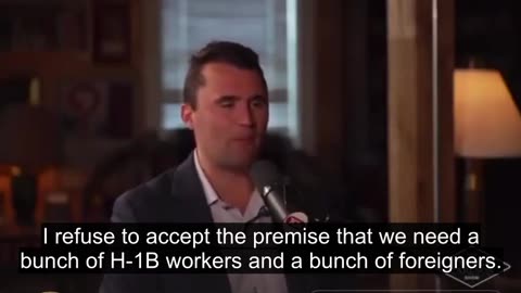 Charlie was right about the H1-Bs