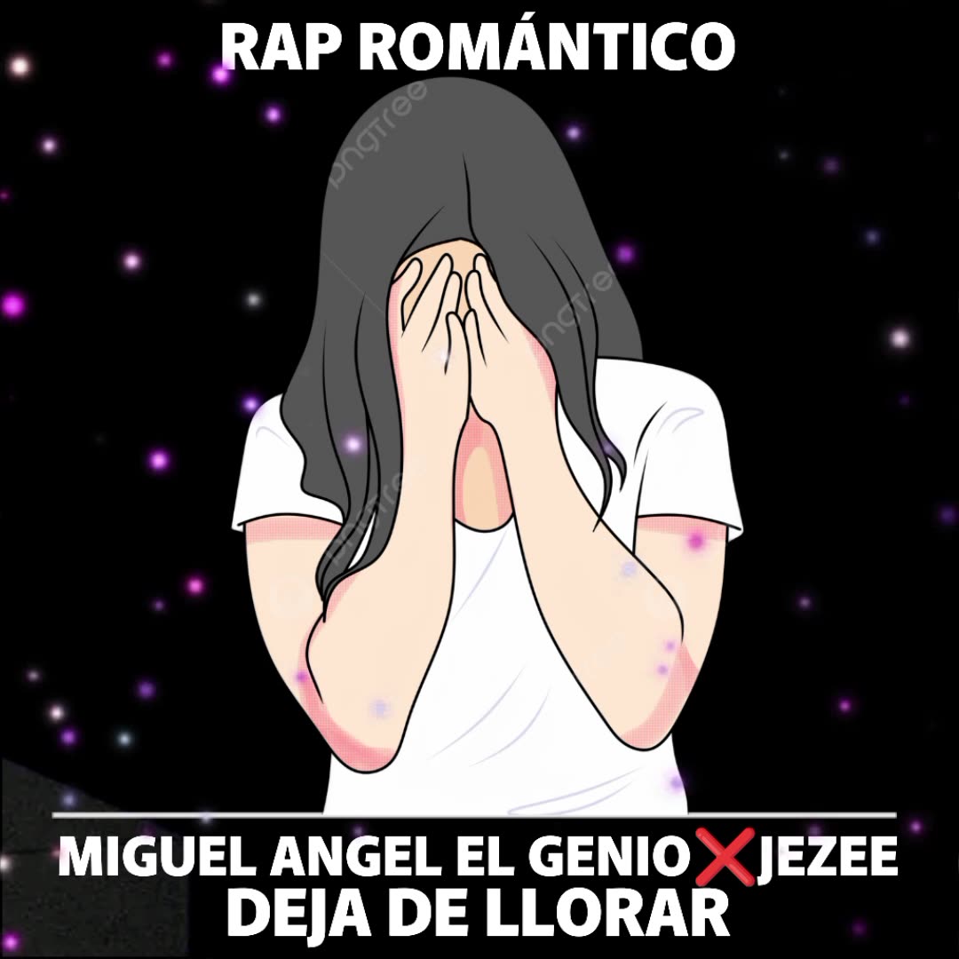 DEJA DE LLORAR•MIGEL ANGEL EL GENIO