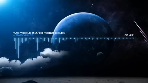 Mad World (Remix by Manic Focus) – Gary Jules