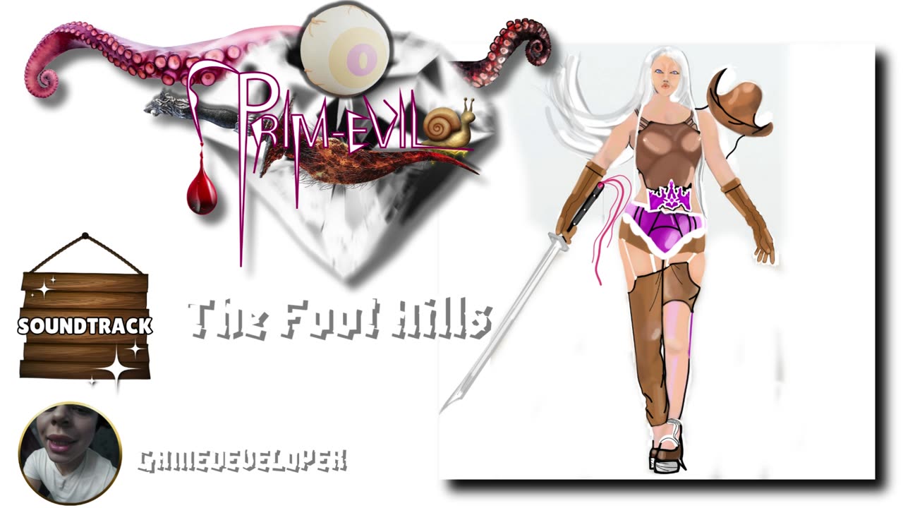 PRIM-EVIL Theme | The Foot Hills