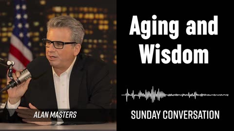 “Aging and Wisdom” | Sunday Conversation 08/10/2025