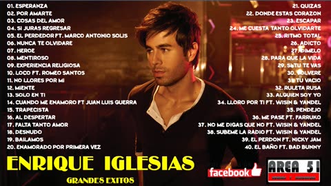 ENRIQUE IGLESIAS - 40 GRANDES EXITOS