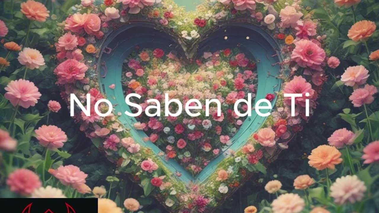 No Saben de Ti
