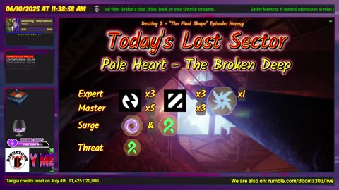 Destiny 2: 6-10-25 The Broken Deep is the Lost Sector. Void/Strand Surge.